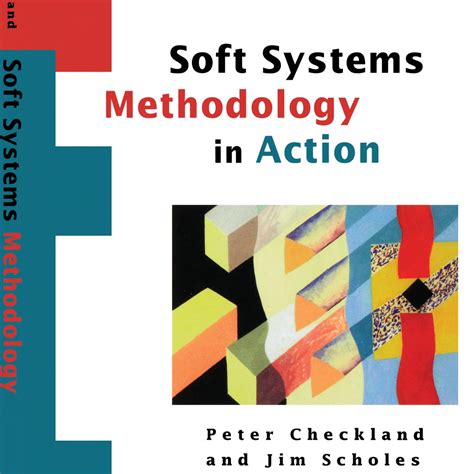 Soft Systems Methodology in Action