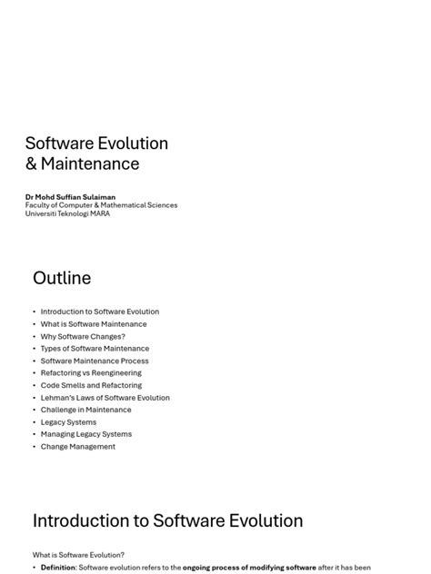Software Evolution: A Software Maintenance Challenge