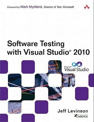 Software Testing using Visual Studio 2010
