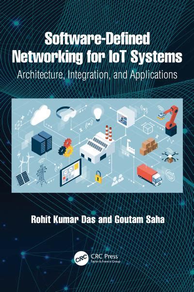 Software-Defined Networking for IoT Systems