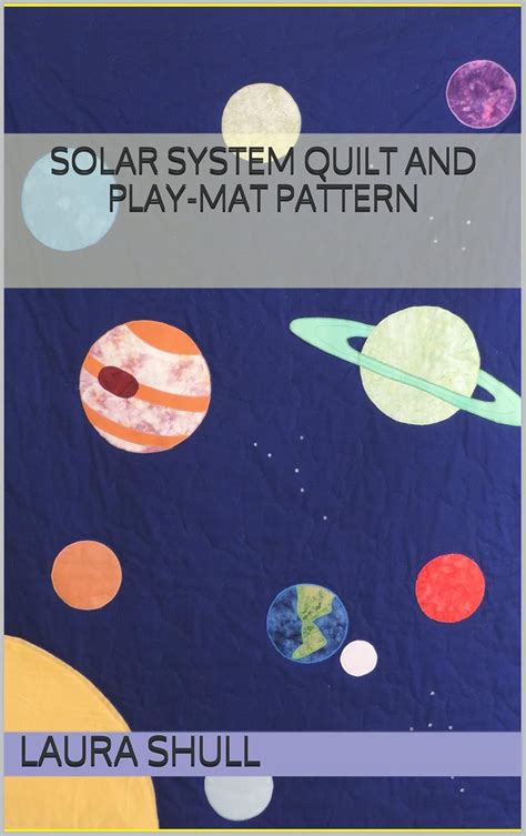 Solar System Quilt and Play-mat Pattern