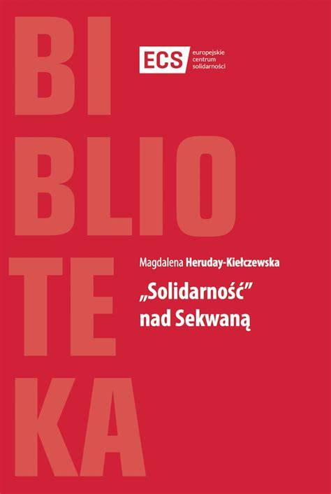 Solidarnosc nad Sekwana