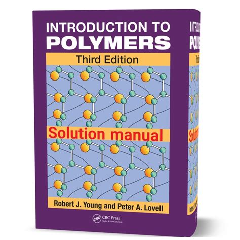 Solutions Manual for Introduction to Polymers