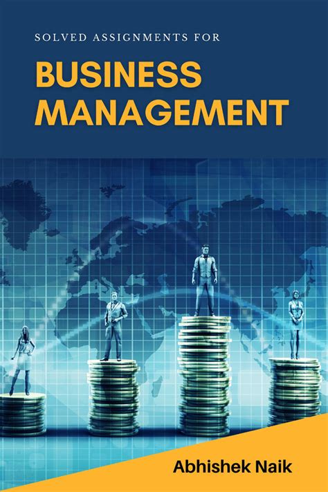 Solved Assignments for Business Management