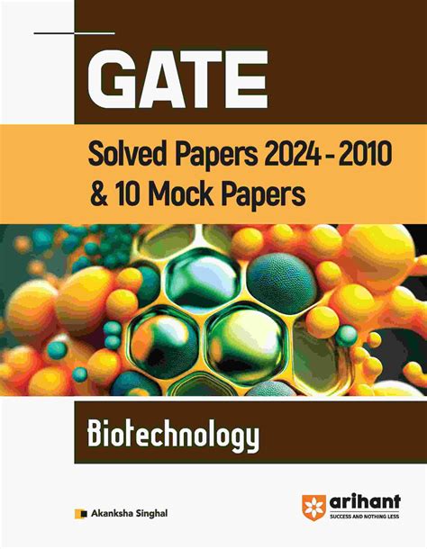 Solved and Mock Papers for GATE Bio Technology