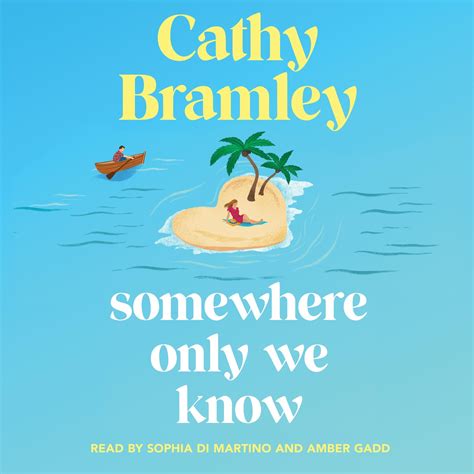 Somewhere Only We Know