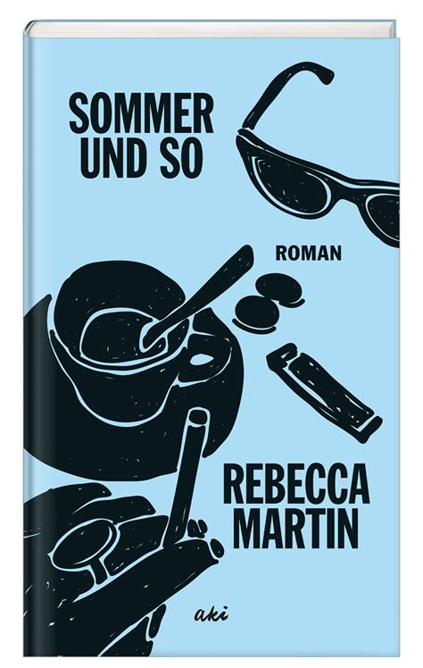 Sommer und so