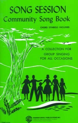 Song Session Community Song Book.
