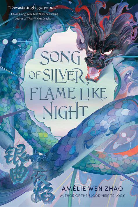 Song of Silver, Flame Like Night.
