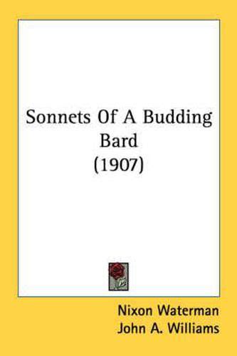 Sonnets of a Budding Bard