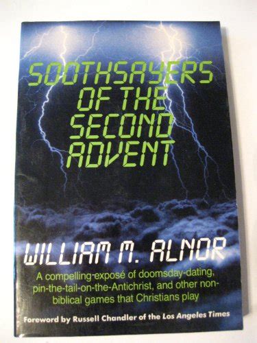 Soothsayers of the Second Advent