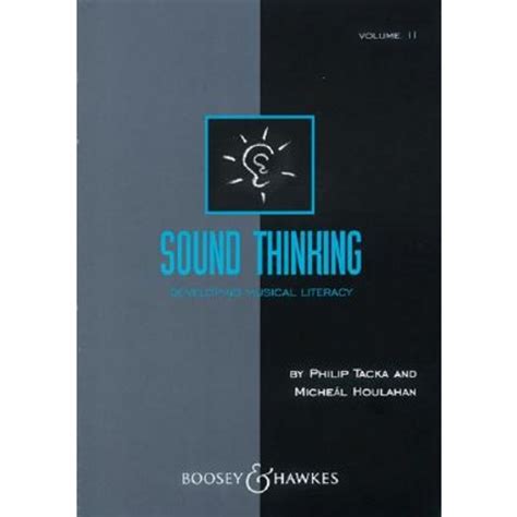 Sound Thinking - Volume II: Developing Musical Literacy