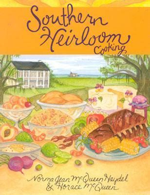 Southern Heirloom Cooking