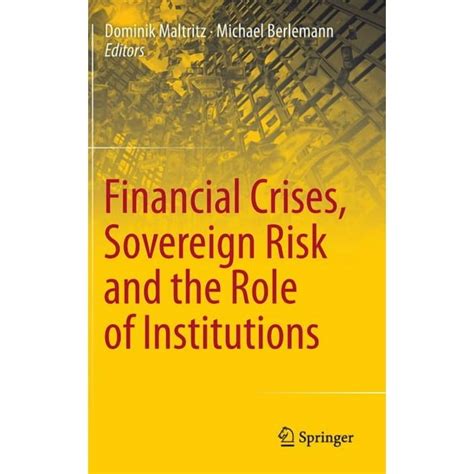 Sovereign Risk and Financial Crises