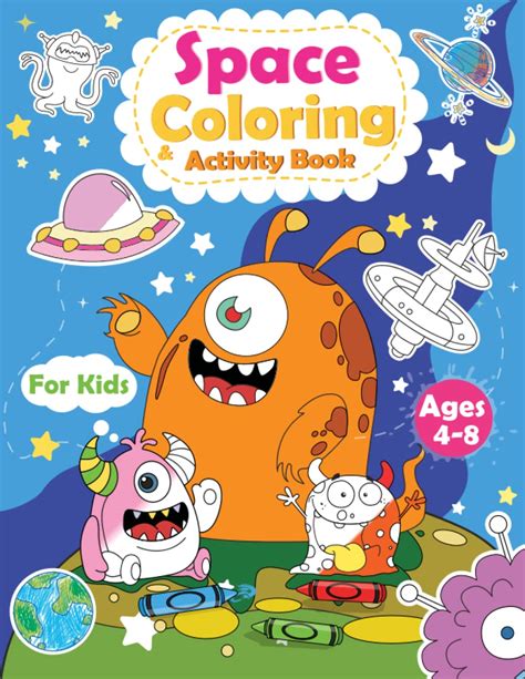 Space Coloring and Activity Book For Kids
