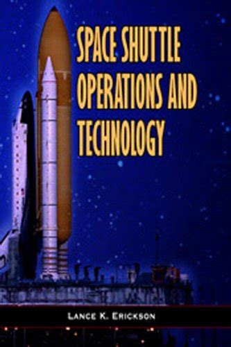 Space Shuttle Operations and Technology