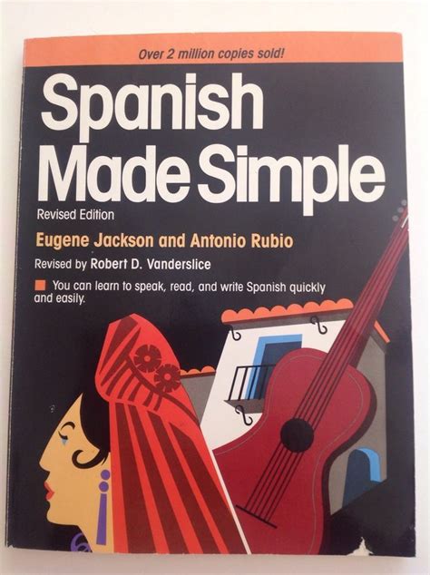 Spanish Made Simple (Revised Edition)