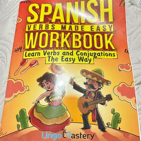 Spanish Verbs Made Easy: A Simple Guide
