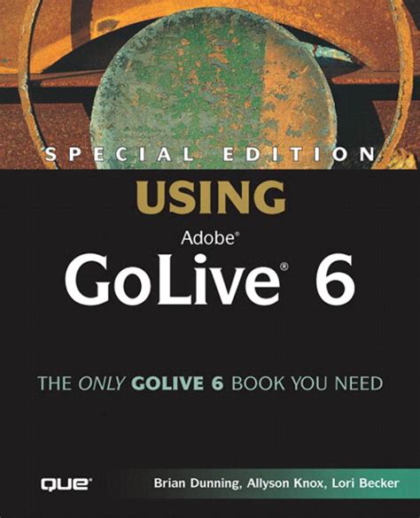 Special Edition Using Adobe GoLive 6