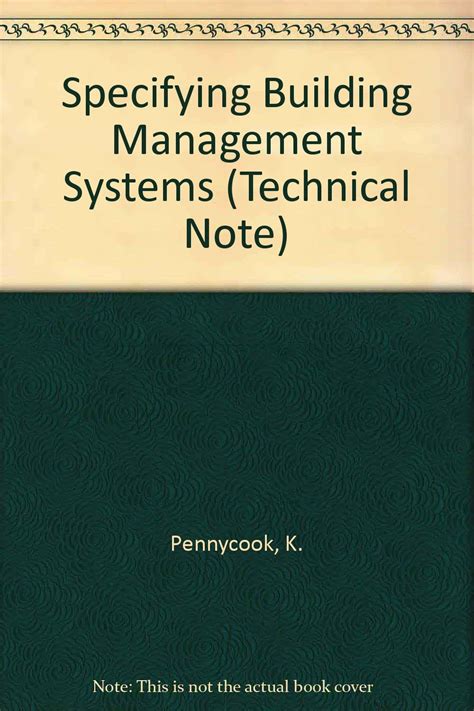 Specifying Building Management Systems (Technical Note)