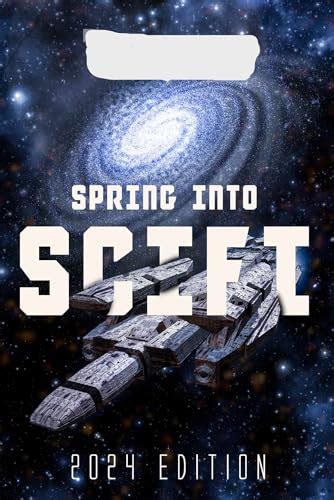 Spring Into Scifi