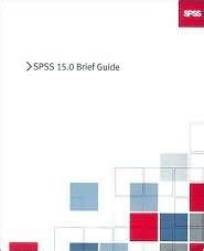 Spss 15.0 Brief Guide