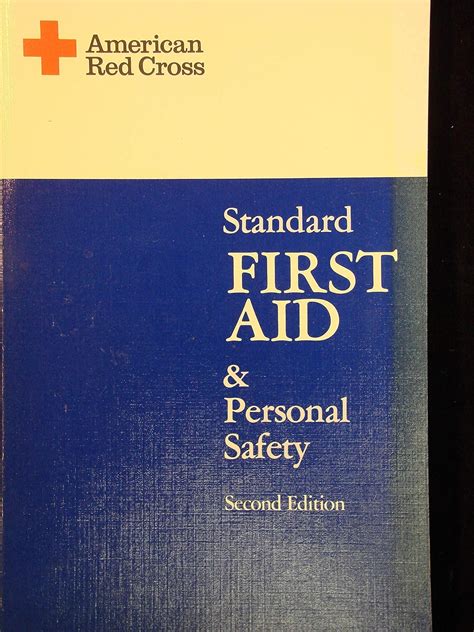 Standard First Aid and Personal Safety
