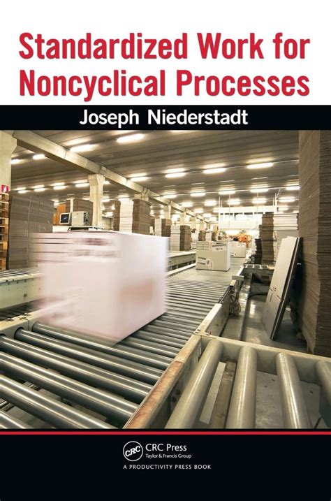 Standardized Work for Noncyclical Processes