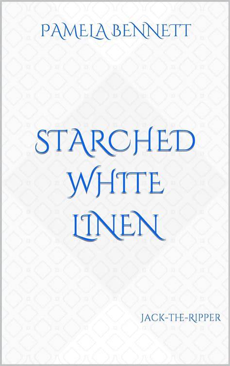 Starched White Linen: Jack-the-Ripper