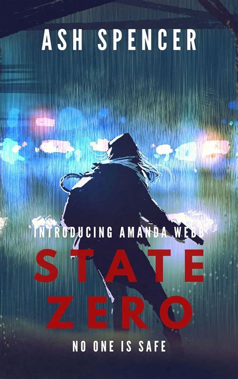 State Zero: Amanda Webb Book 1