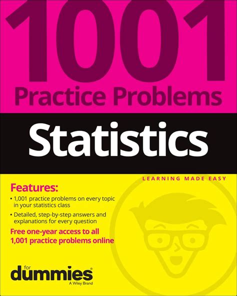 Statistics: 1,001 Practice Problems For Dummies
