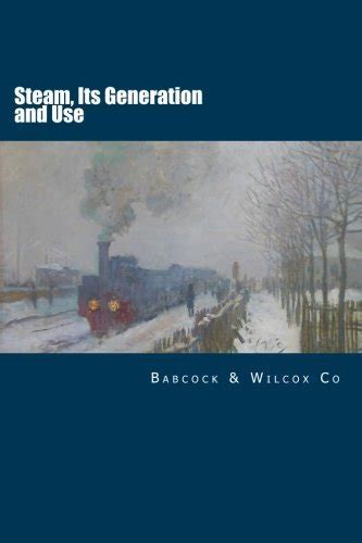 Steam Its Generation and Use