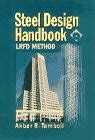 Steel Design Handbook: LRFD Method