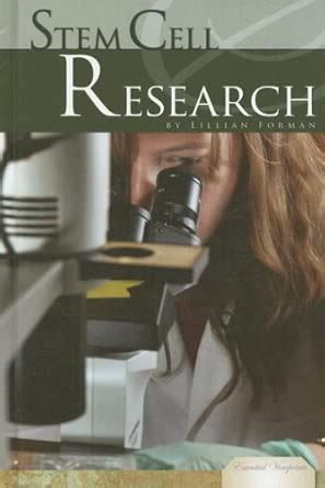 Stem Cell Research (Essential Viewpoints)