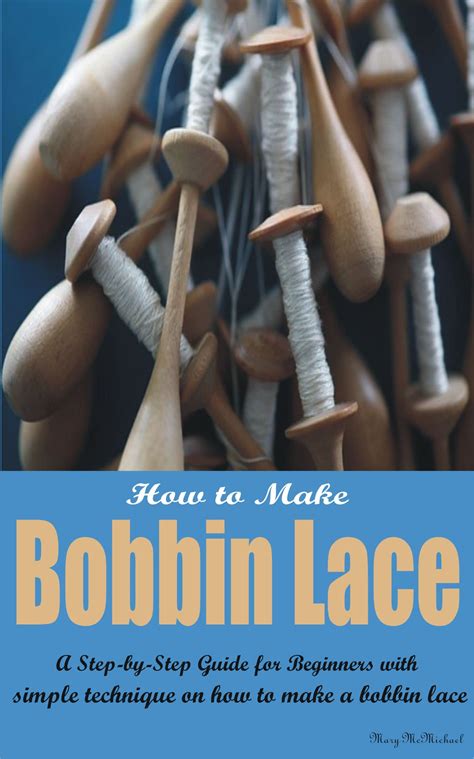 Step by Step Basic Bobbin Lace