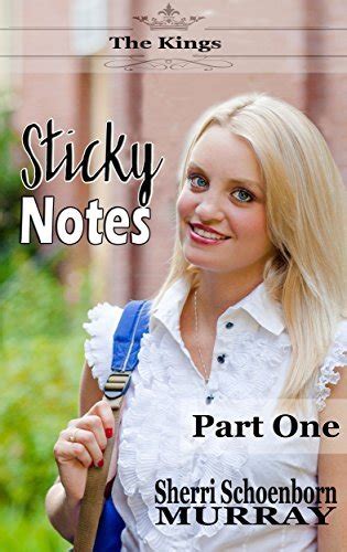 Sticky Notes, Part 1
