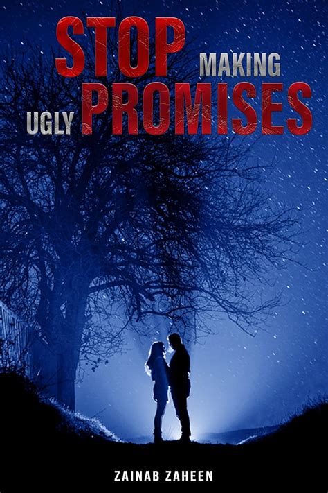 Stop Making Ugly Promises