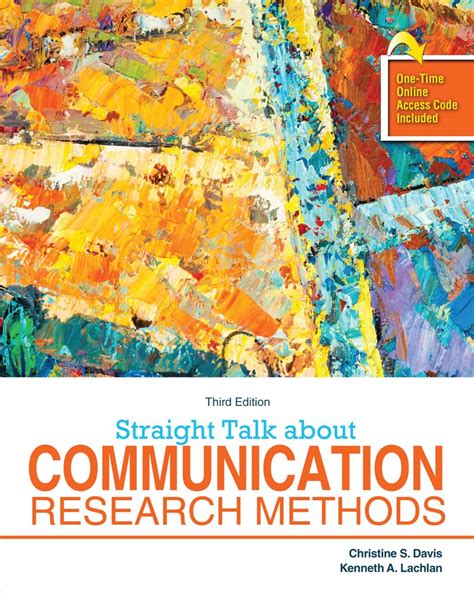 Straight Talk About Communication Research Methods