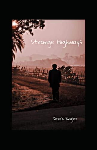 Strange Highways