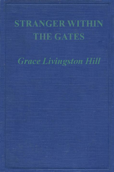 Stranger within the Gates