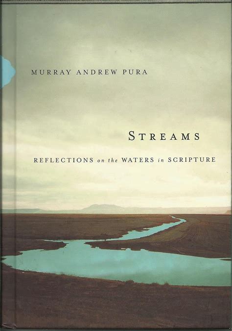 Streams: Reflections on the Waters in Scripture