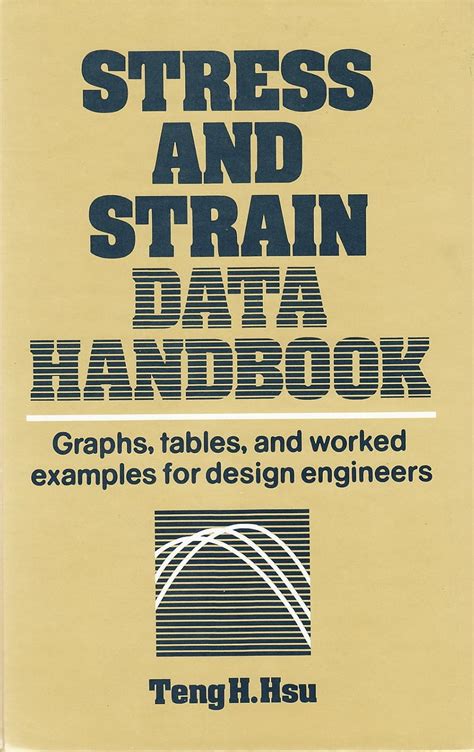 Stress & Strain Data Hdbk