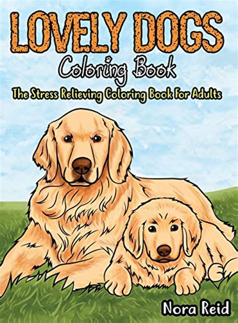 Stress Relieving Dogs - Coloring Book