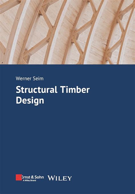 Structural Detailing in Timber