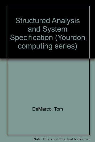 Structured Analysis and System Specification