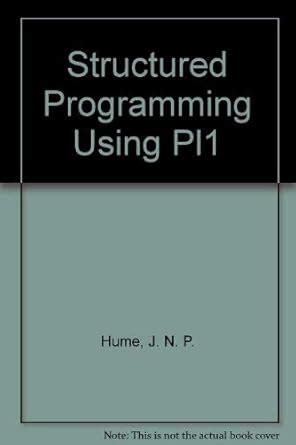 Structured Programming Using Pl1