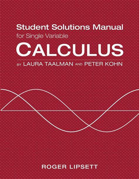 Student Solutions Manual for Calculus: Single Variable