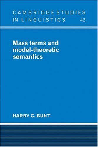 Studies in Model Theoretic Semantics