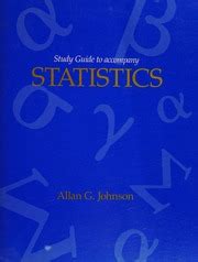 Study Guide to Accompany Statistics