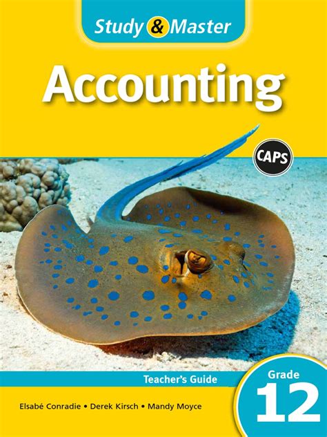 Study and Master Accounting Grade 12 Study Guide
